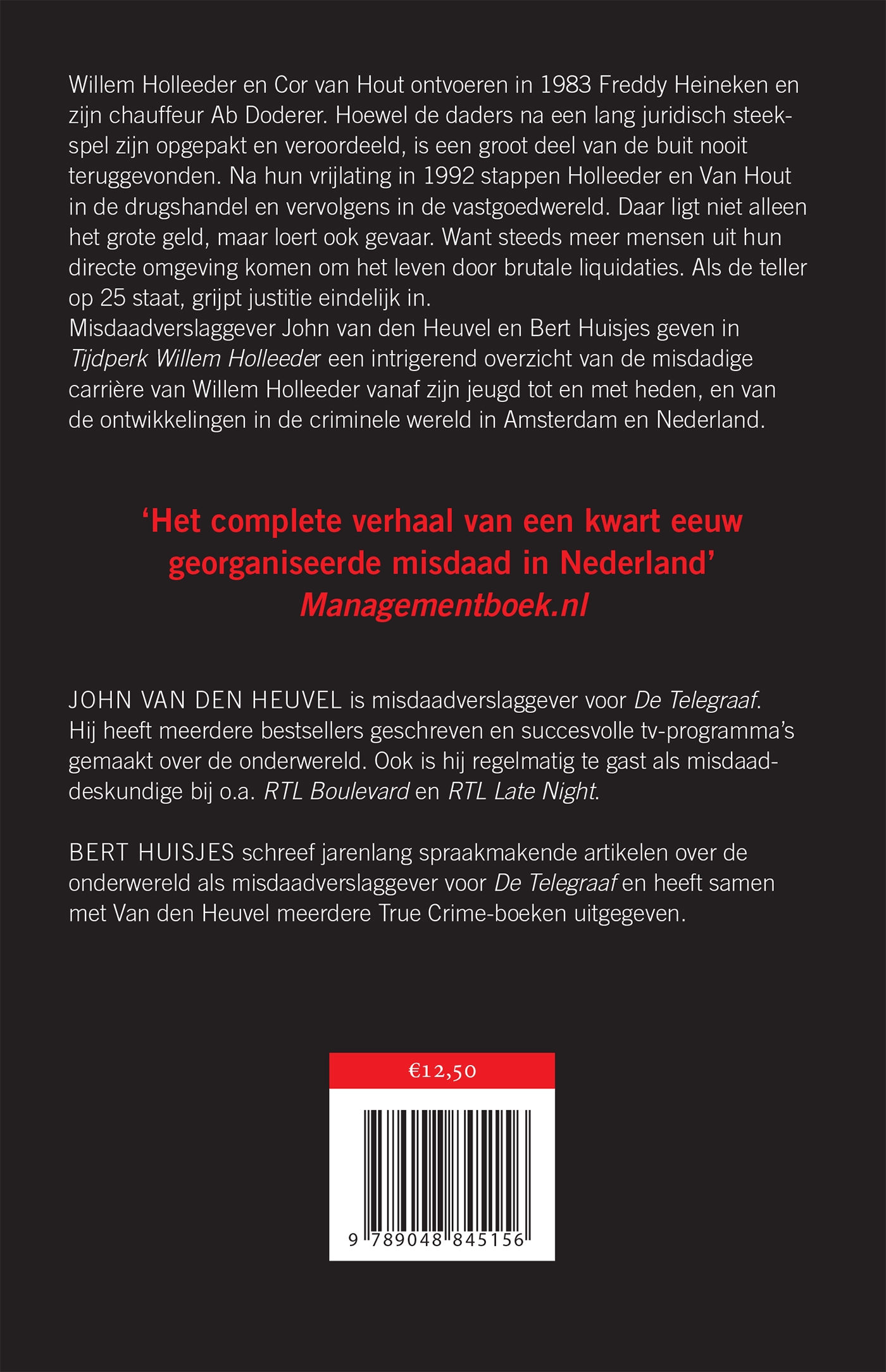 Achterkant van Tijdperk Willem Holleeder