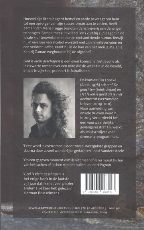 Achterkant van God is klein geschapen
