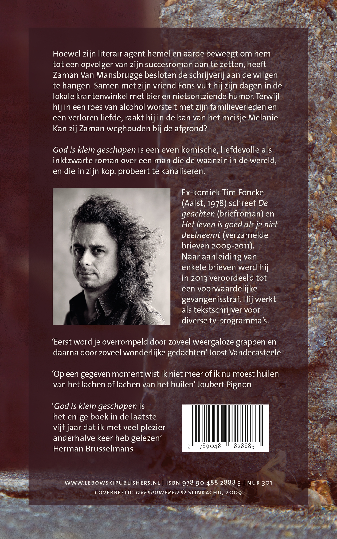 Achterkant van God is klein geschapen