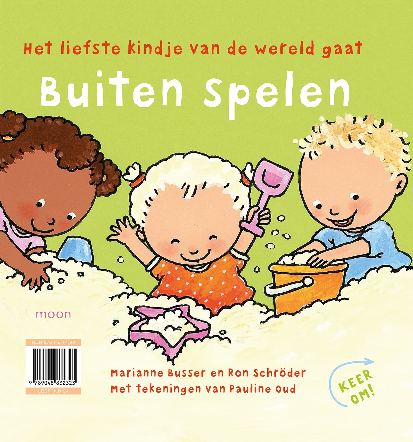 Achterkant van Het liefste kindje gaat binnen spelen - buiten spelen