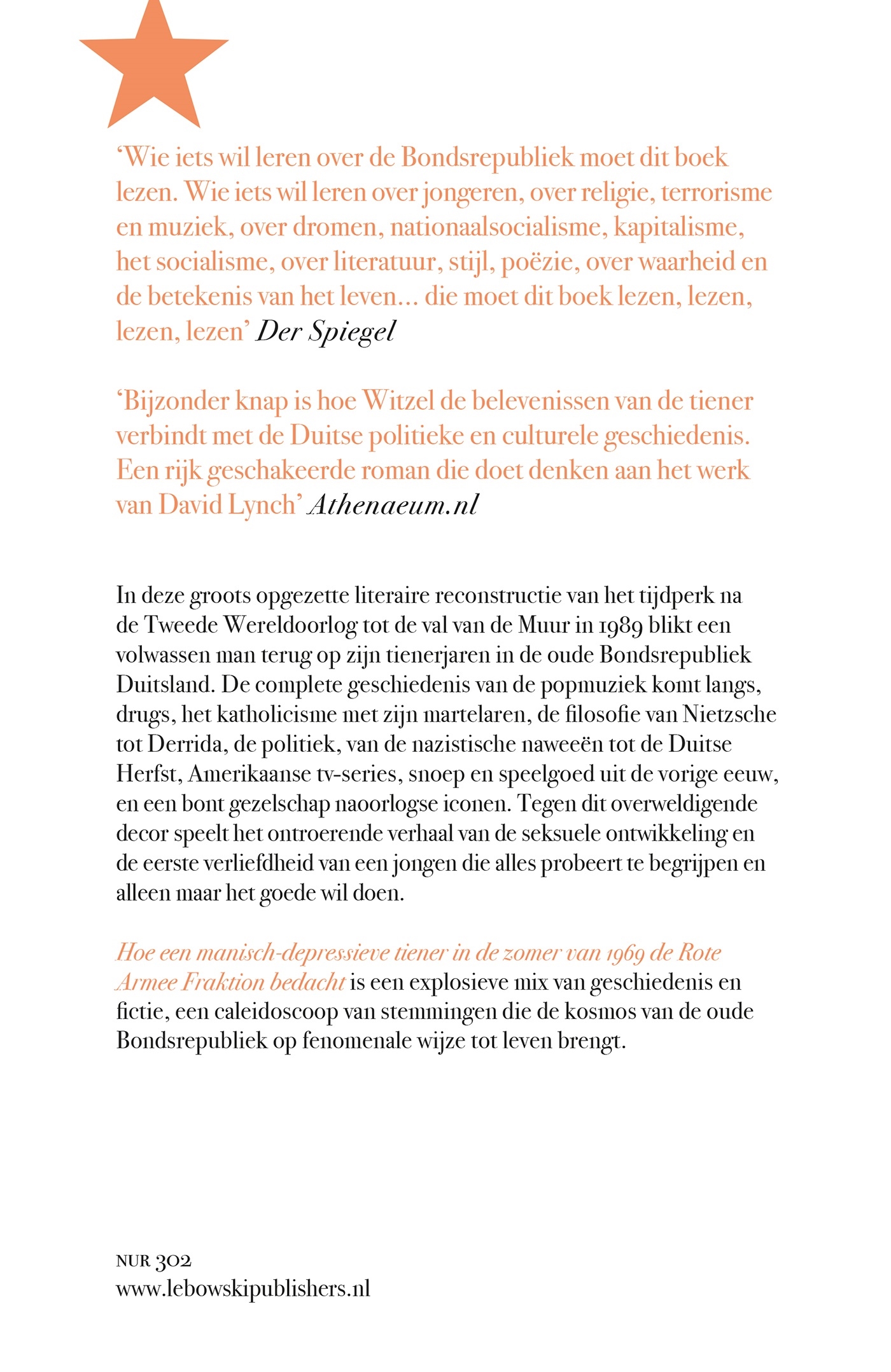 Achterkant van Hoe een manisch-depressieve tiener in de zomer van 1969 de Rote Armee Fraktion bedacht