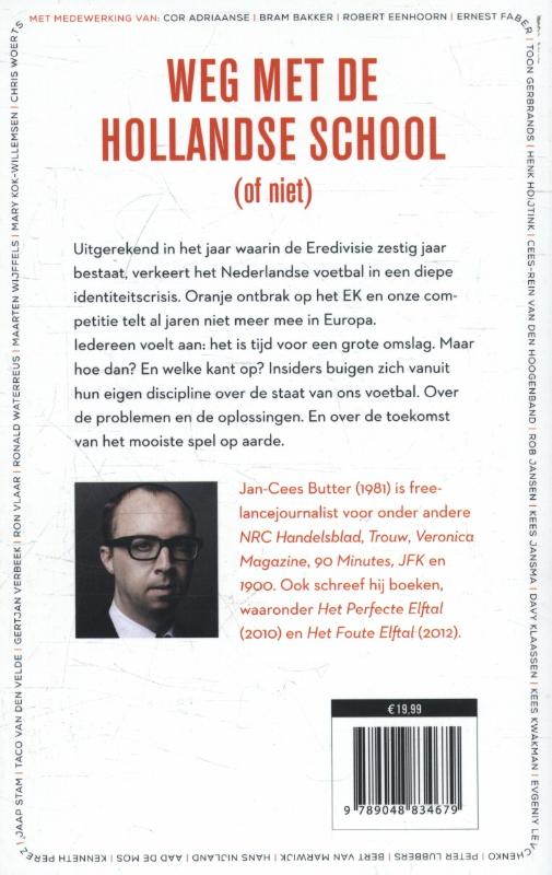 Achterkant van Weg met de Hollandse School!