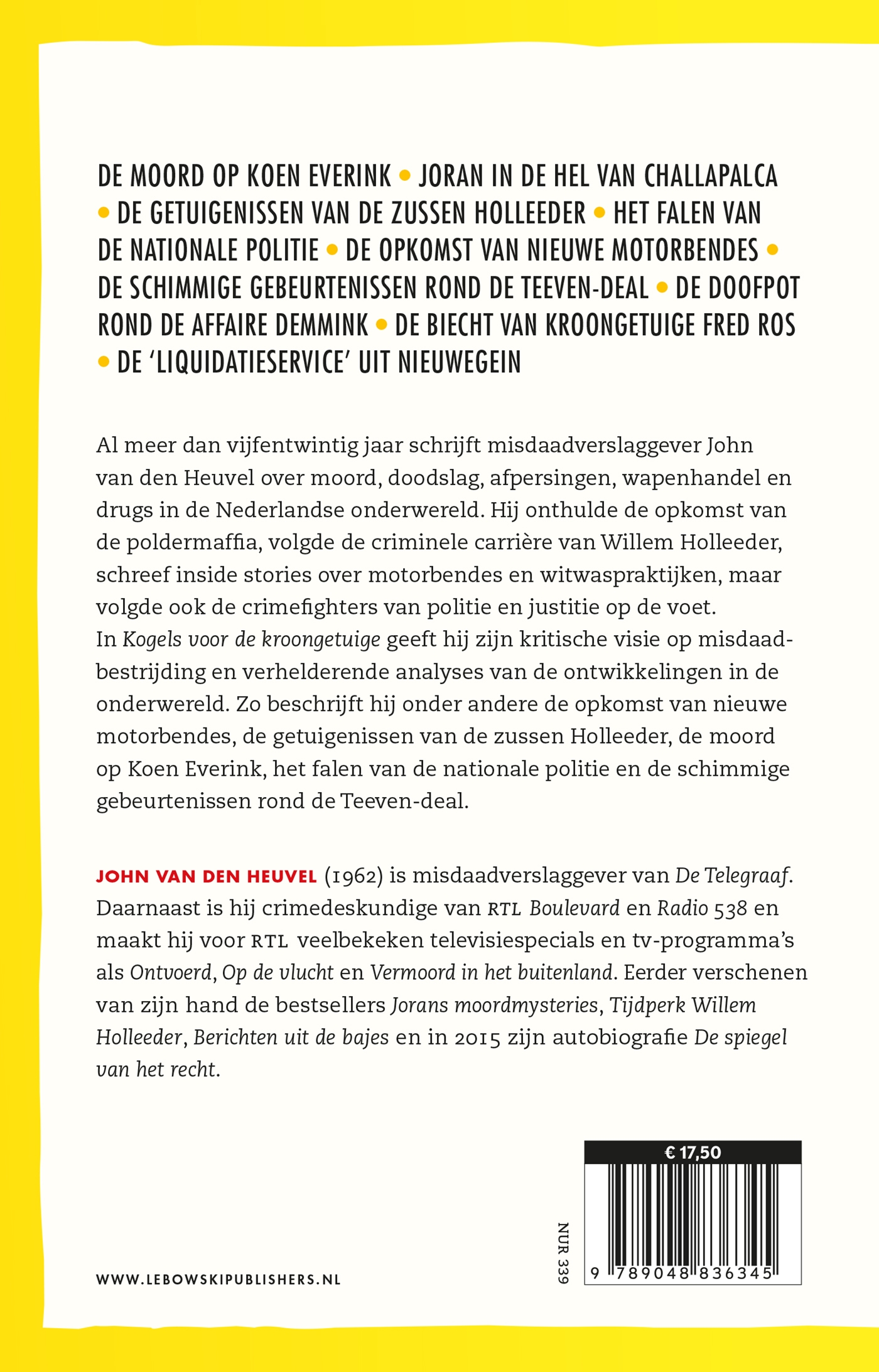 Achterkant van Kogels voor de kroongetuige