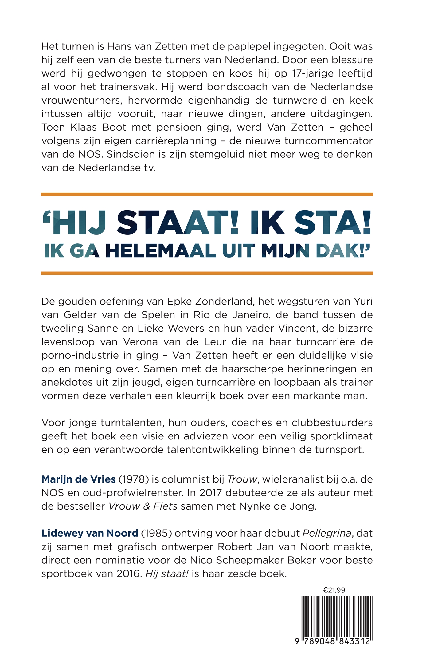 Achterkant van Hij staat!