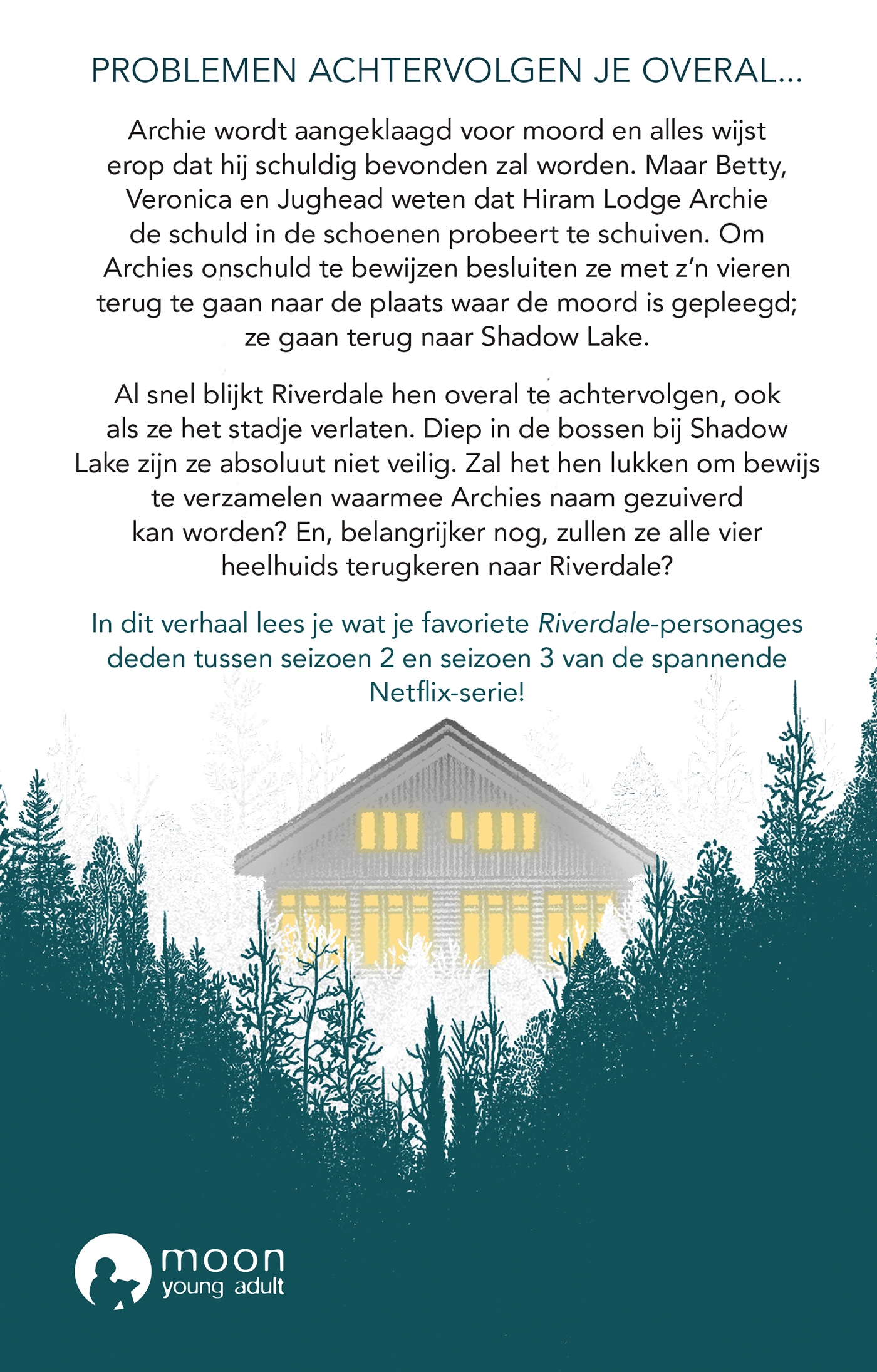 Achterkant van Riverdale - De roadtrip