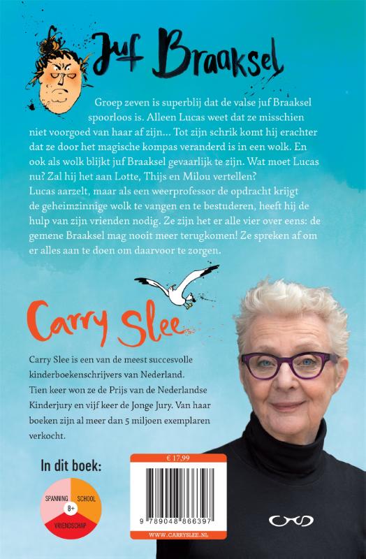 Achterkant van Juf Braaksel en de woeste achtervolging