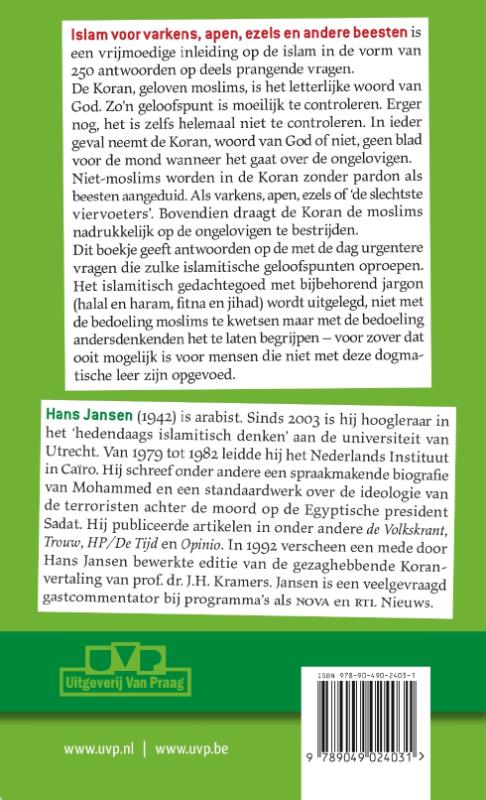 Achterkant van Islam voor varkens, apen, ezels en andere beesten