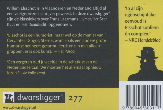 Achterkant van Lijmen; Het been ; Kaas ; Het dwaallicht