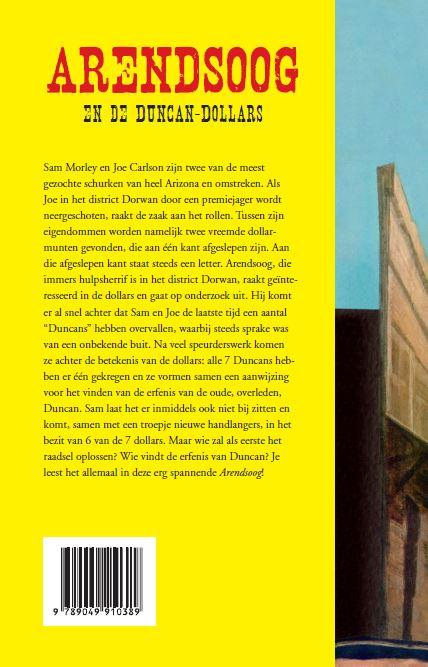 Achterkant van Arendsoog en de Duncan-dollars