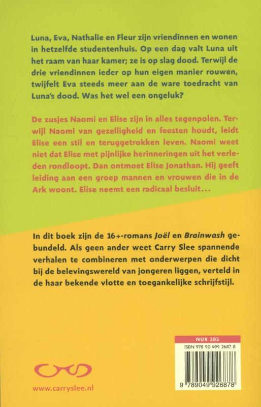 Achterkant van Joel en brainwash