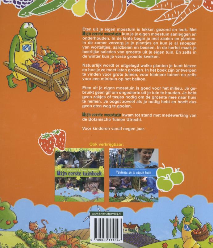 Achterkant van Mijn eerste moestuin