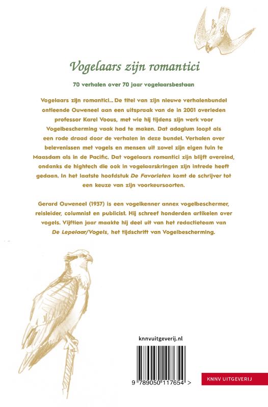 Achterkant van Vogelaars zijn romantici