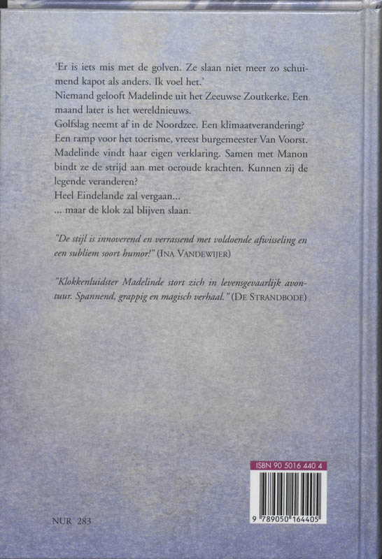 Achterkant van De klok van Eindelande