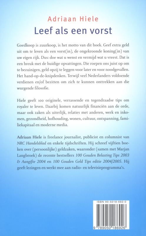 Achterkant van Leef als een vorst