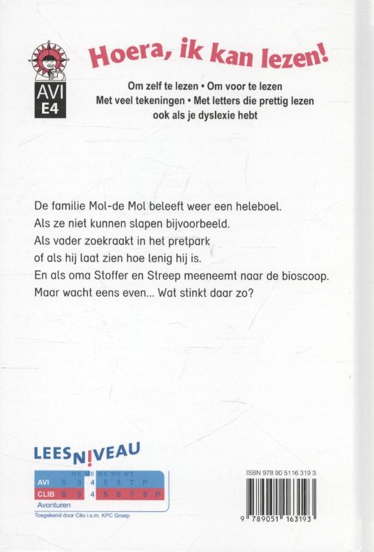 Achterkant van Familie Mol-de Mol wat stinkt daar zo?