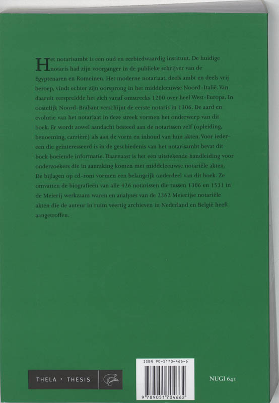 Achterkant van Het notariaat in Stad en Meierij van 's-Hertogenbosch tijdens de Late Middeleeuwen (1306-1531)