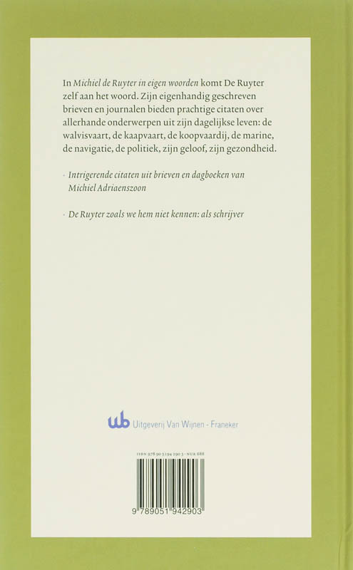 Achterkant van Michiel de Ruyter in eigen woorden