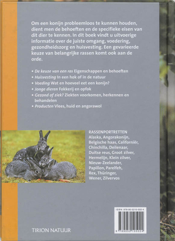 Achterkant van Konijnen houden