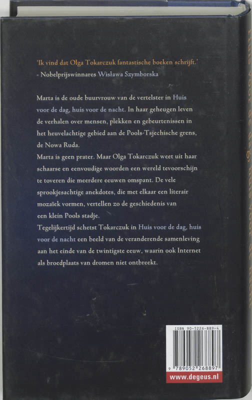 Achterkant van Huis voor de dag, huis voor de nacht