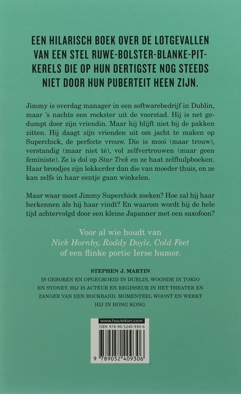 Achterkant van Superchick gezocht