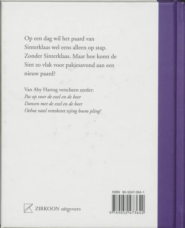 Achterkant van Het paard van Sinterklaas