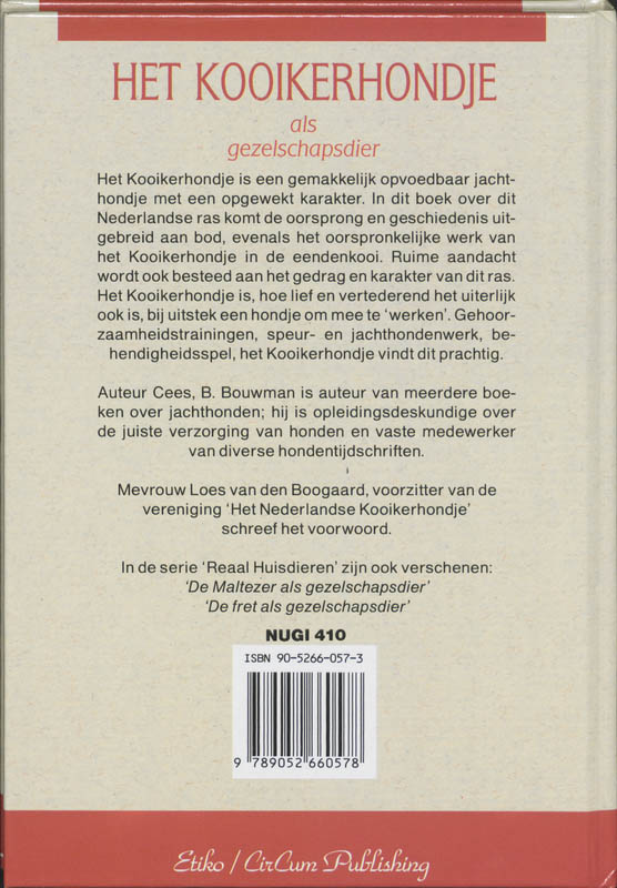 Achterkant van Het Kooikerhondje als gezelschapsdier