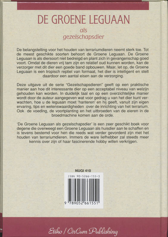 Achterkant van De groene leguaan als gezelschapsdier