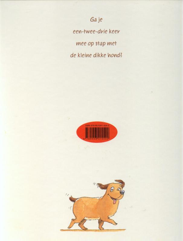 Achterkant van Een verdraaid ingewikkeld kronkelig verhaal over een kleine dikke hond
