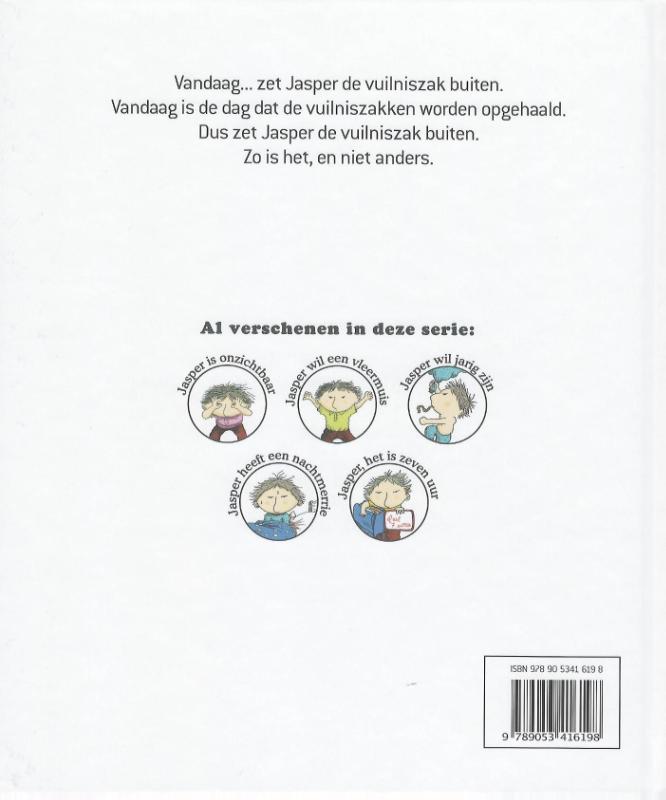 Achterkant van Jasper zet de vuilniszak buiten