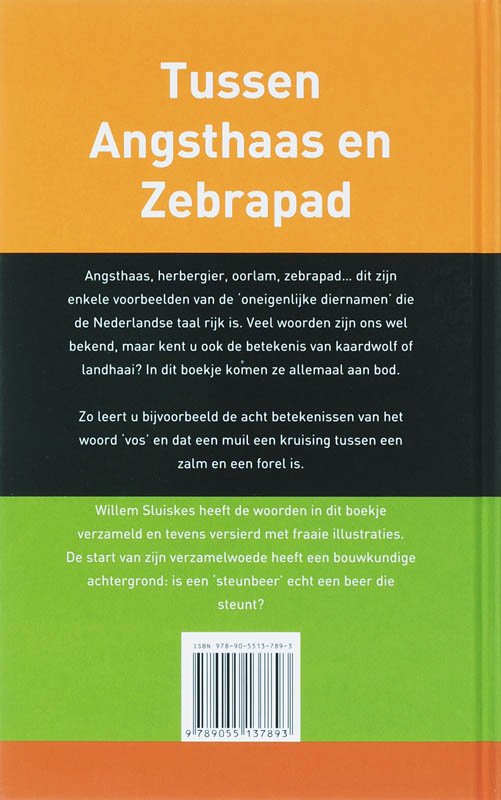 Achterkant van Tussen Angsthaas en Zebrapad