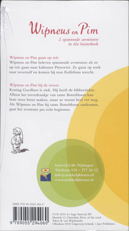 Achterkant van Wipneus en Pim