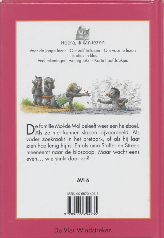 Achterkant van Familie Mol-de Mol wat stinkt daar zo?