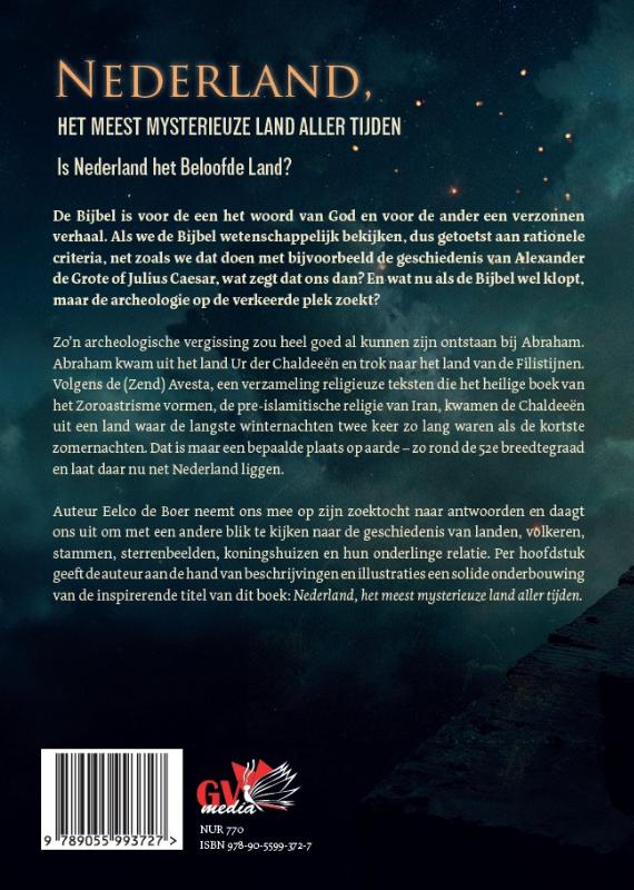 Achterkant van Nederland, het meest mysterieuze land aller tijden