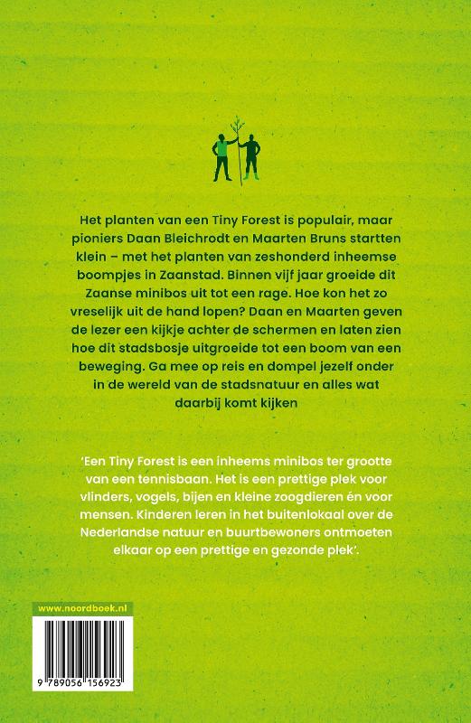 Achterkant van Tiny Forest