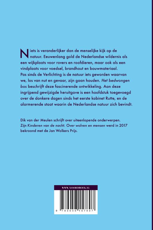 Achterkant van Het bedwongen bos