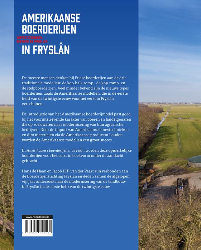 Achterkant van Amerikaanse boerderijen in Fryslân