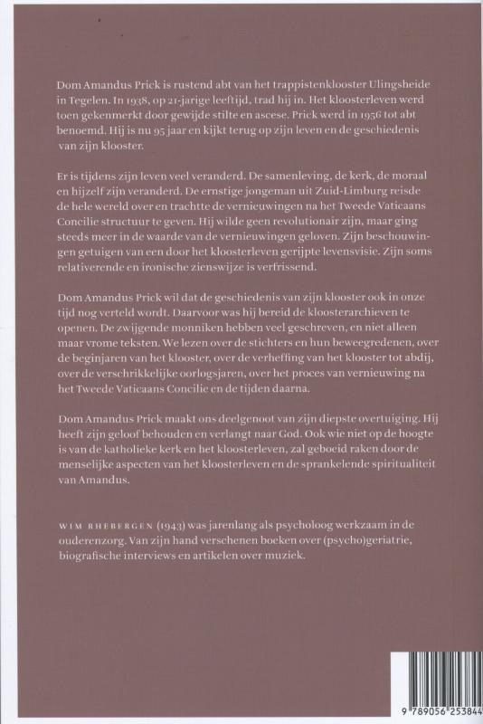 Achterkant van Dom Amandus Prick, een sprekende trappist