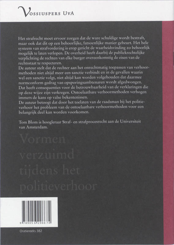 Achterkant van Vormen verzuimd tijdens het politieverhoor