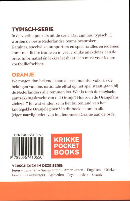 Achterkant van Dat is nou typisch Oranje
