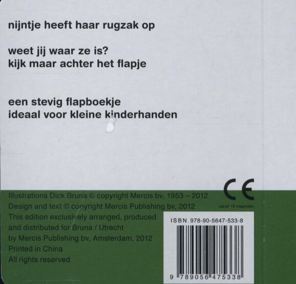 Achterkant van Nijntje, waar ben je?