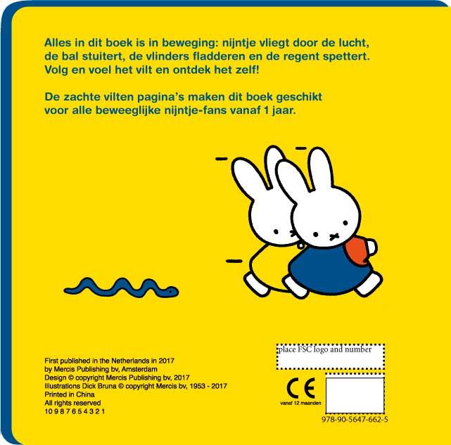 Achterkant van wat beweegt daar, nijntje?