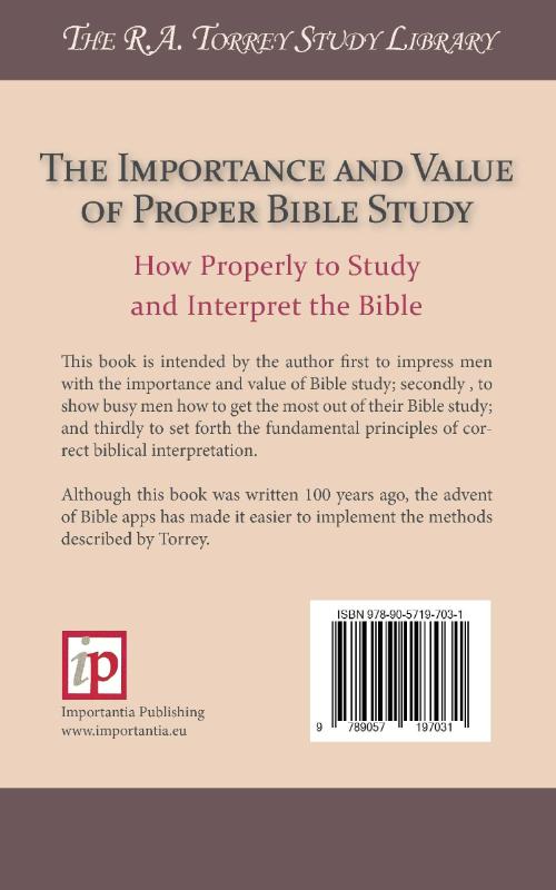 Achterkant van The Importance and Value of Proper Bible Study
