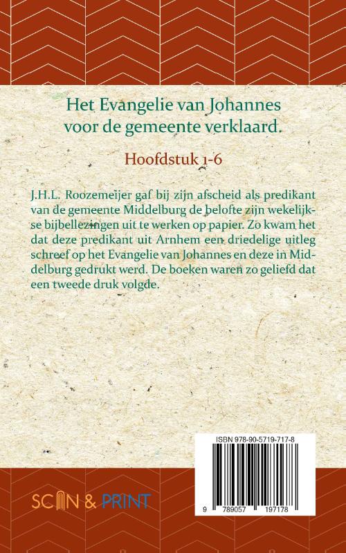 Achterkant van Het Evangelie van Johannes voor de Gemeente verklaard 1