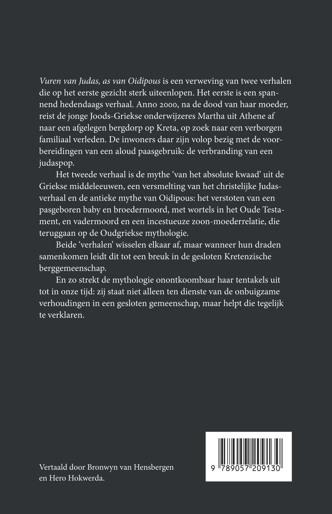 Achterkant van Vuren van Judas, as van Oidipous