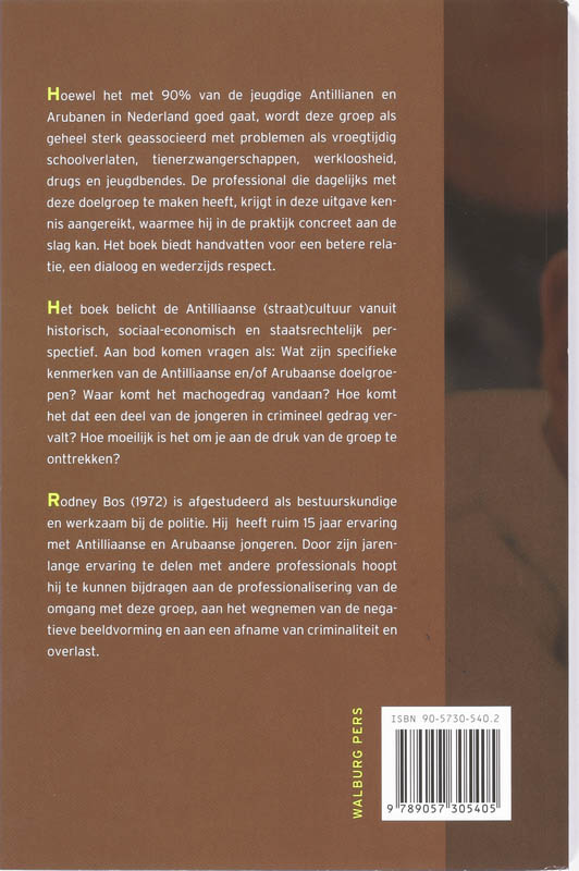 Achterkant van Antillianen: crimineel of gewoon anders?