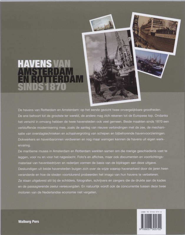 Achterkant van Havens van Amsterdam en Rotterdam, sinds 1870