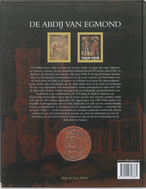 Achterkant van De Abdij van Egmond