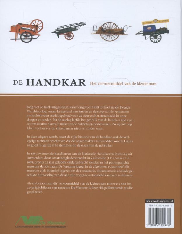 Achterkant van De Handkar - het vervoermiddel van de kleine man