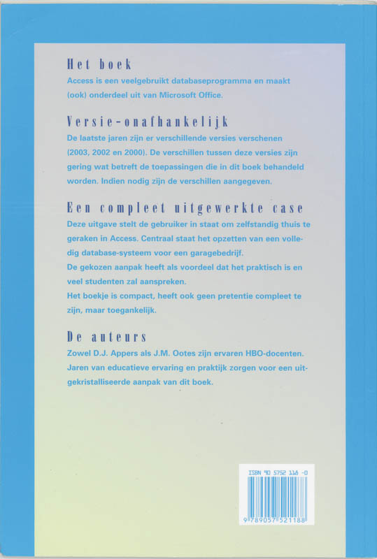 Achterkant van Access in de praktijk