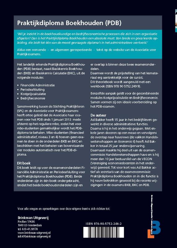 Achterkant van Financiële administratie en periodeafsluiting voor het praktijkdiploma boekhouden, theorieboek